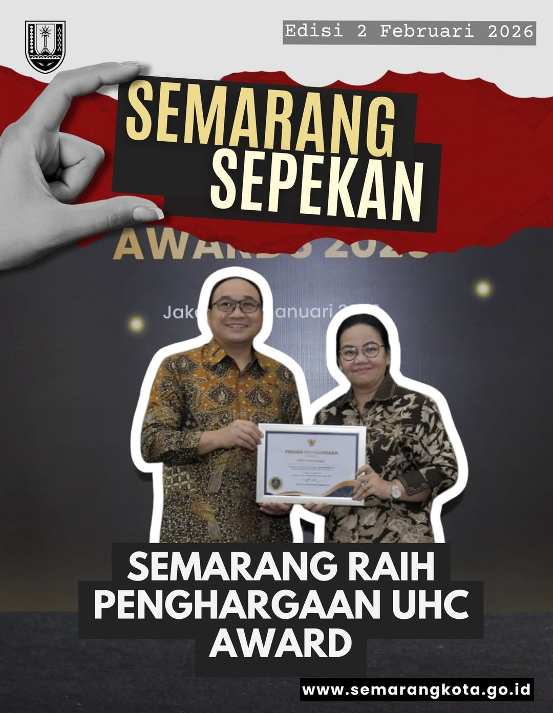SEMARANG SEPEKAN SEMARANG RAIH PENGHARGAAN UHC AWARD